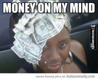 money-on-my-mind-more-funny-pics-at-instacomedy-com-25445704.png