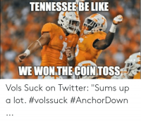 tennessee-be-like-we-wonthe-cointoss-vols-suck-on-twitter-51366546.png