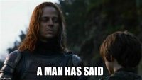 A Man Has Said Meme.jpg