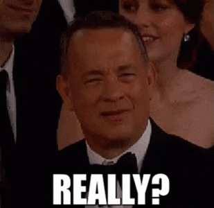 disbelief-confused-tom-hanks-really-bcknk6bvxkxeicad.gif