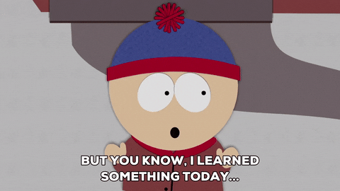 I learned something new today.gif