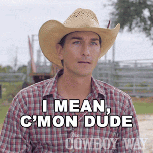 i-mean-cmon-dude-cody-harris.gif