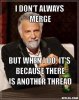 resized_the-most-interesting-man-in-the-world-meme-generator-i-don-t-always-merge-but-when-i-do-.jpg