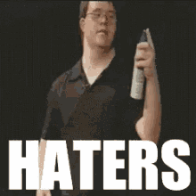 haters-haters-gonna-hate.gif