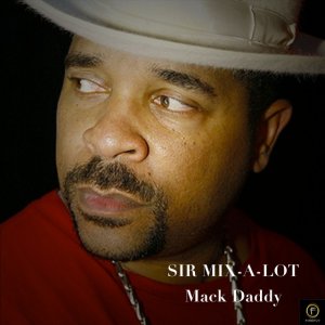 Mack Daddy Sir Mix-a-Lot.jpg