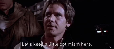 Han-Solo-Optimism-GIF-by-Star-Wars.gif