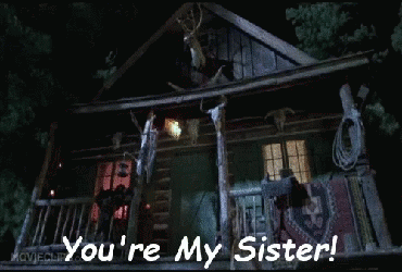 youre-my-sister-joe-dirt.gif
