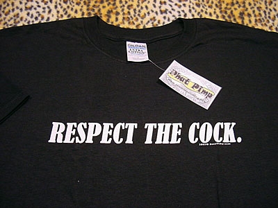 respect_the_cock_t_shirt.jpg