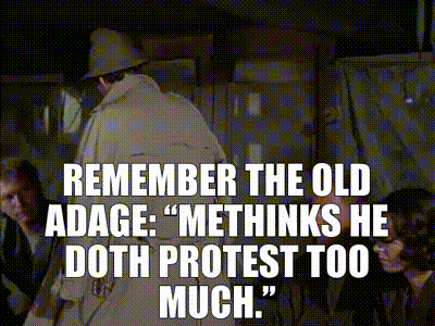 YARN | Remember the old adage: “Methinks he doth protest too much.” | MASH  (1972) - S01E10 Drama | Video gifs by quotes | d9589ff3 | 紗