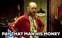 Pay That Man His Money GIFs | Tenor