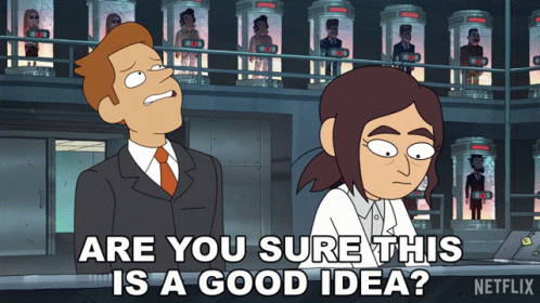 Are You Sure This Is A Good Idea Reagan Ridley GIF - Are You Sure This Is A Good  Idea Reagan Ridley Brett Hand - Discover & Share GIFs