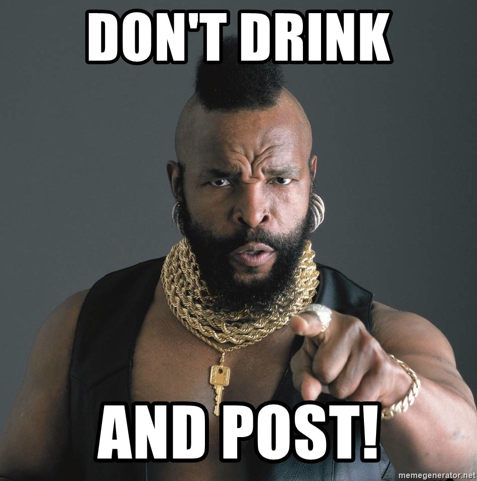 dont-drink-and-post.jpg
